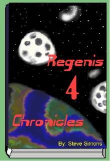 Regenis 4 Chronicles {Book 1} Read online